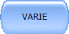 VARIE